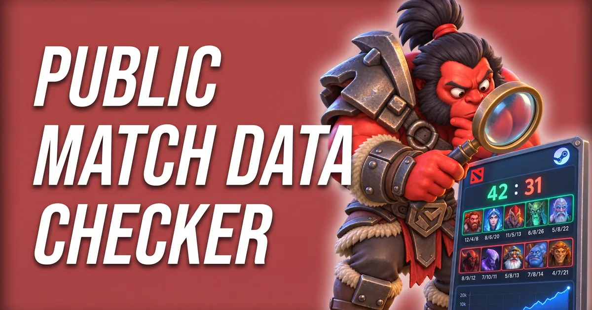 Dota 2 Public Match Data Checker